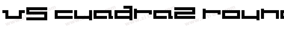V5 Cuadra2 Round字体转换